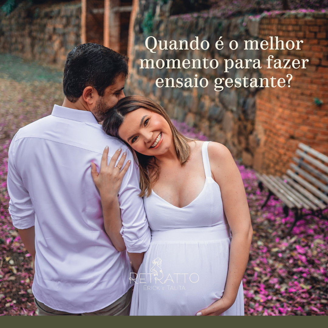 Quando fazer o ensaio gestante?